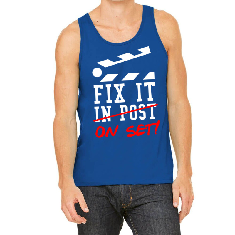 Fix It On Set Not In Post  Film Crew Tv Director  Classic  Girl E Tank Top | Artistshot