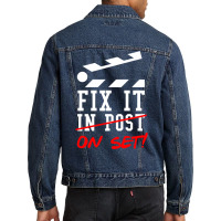 Fix It On Set Not In Post  Film Crew Tv Director  Classic  Girl E Men Denim Jacket | Artistshot