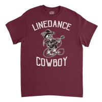 Linedance Cowboy Western Rodeo Skeleton Dancer   Cool Quote Classic T-shirt | Artistshot