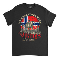 Limited Edition Norwegian Norway Viking Ship Flag Classic T-shirt | Artistshot