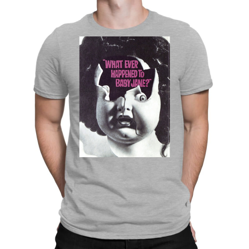 Baby Jane  T Quote T-shirt | Artistshot