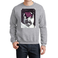 Baby Jane  T Quote Crewneck Sweatshirt | Artistshot