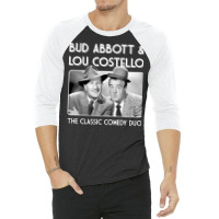 Bud Abbott Amp Lou Costello Rev  T Travel 3/4 Sleeve Shirt | Artistshot