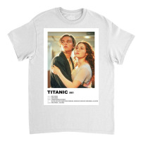 Titanic (1997) Alternative Film Classic T-shirt | Artistshot