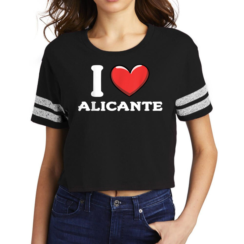 I Love Alicante Spain T Shirt Scorecard Crop Tee by nilda1pr4klauer | Artistshot