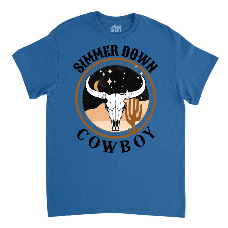 Simmer Down Cowboy Western Style Gift   Music Travel Classic T-shirt | Artistshot