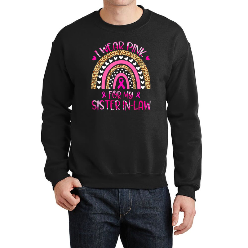 In October I Wear Pink For My Sister In-law Tie Dye Rainbow Crewneck Sweatshirt | Artistshot