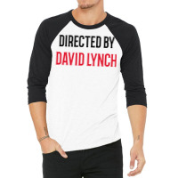 Directed By David Lynch  T Summer 3/4 Sleeve Shirt | Artistshot