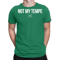 Whiplash Not My Tempo White Clean  T T-shirt | Artistshot