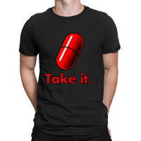 Q Take The Red Pill T-shirt | Artistshot