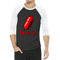 Q Take The Red Pill 3/4 Sleeve Shirt | Artistshot