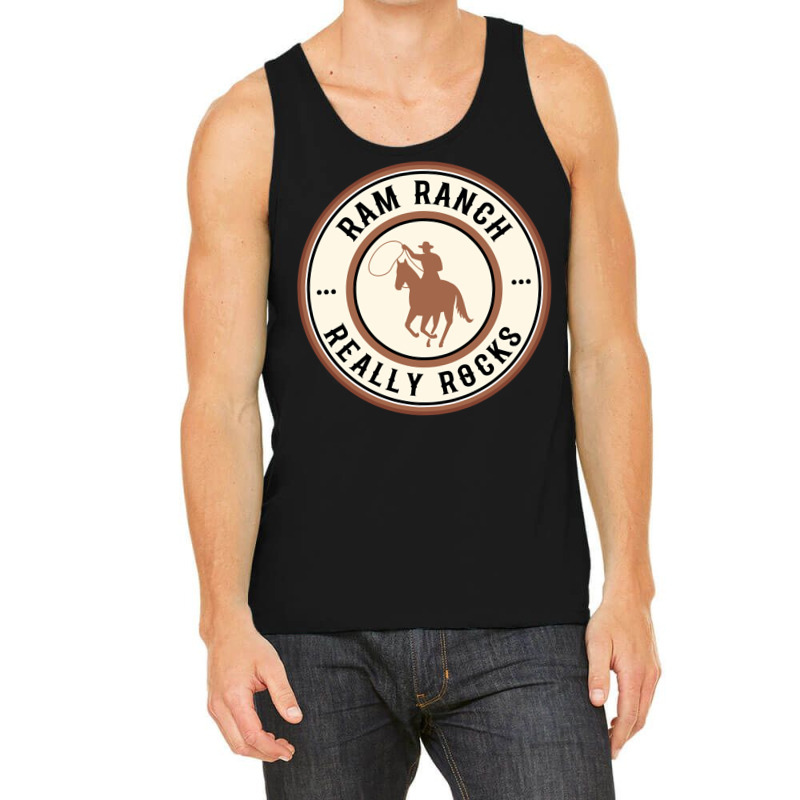 Ram Ranch Really Rocks   Girl Funny Tank Top by alheklupsm | Artistshot