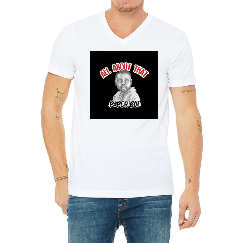 Quotall About Thatquotpaper Boi Funny Darius Trendy Tv Show Tv Show At V-Neck Tee by maunesebekb | Artistshot