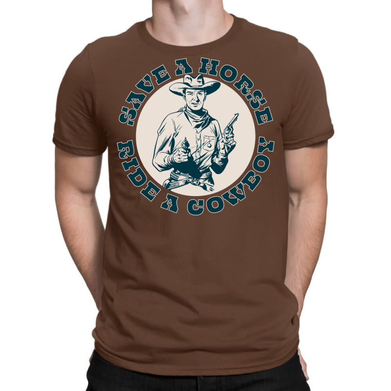 Save A Horse Ride A Cowboy   Love 80s T-Shirt by alheklupsm | Artistshot