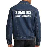 Zombies Eat Brains Men Denim Jacket | Artistshot