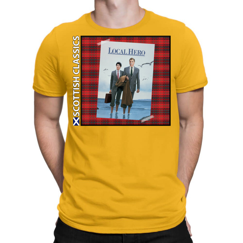 Scottish S Local Hero  T T-shirt | Artistshot