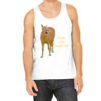 Hot Trend Never Stop Laughing! Funny Horse Painting Tank Top | Artistshot