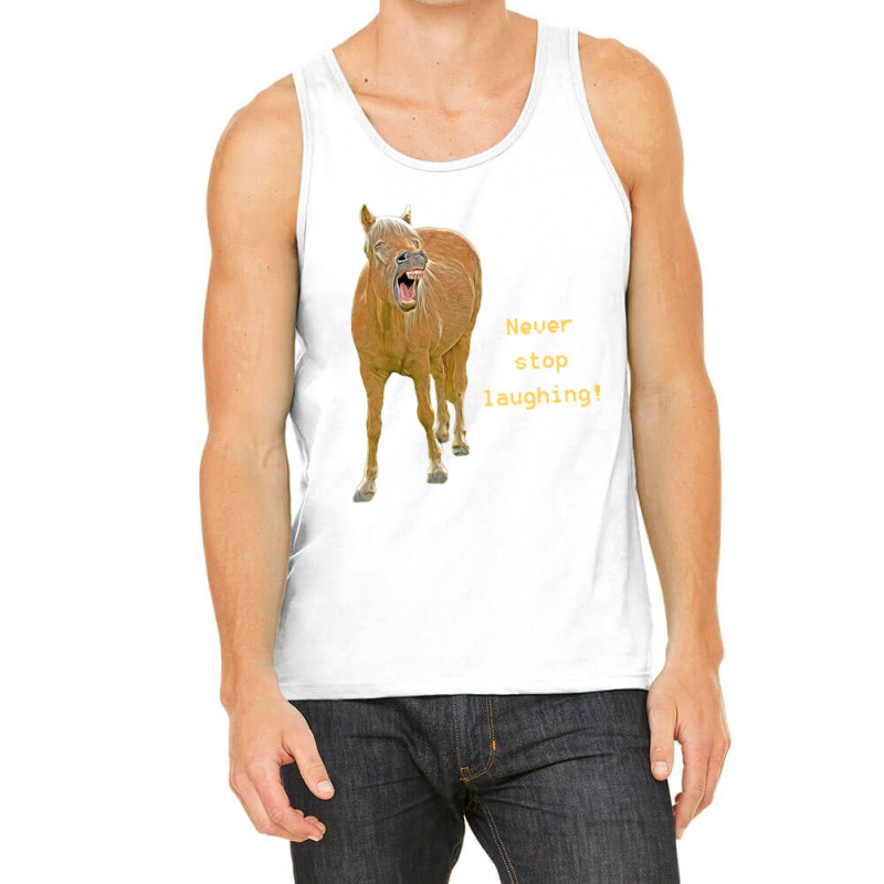 Hot Trend Never Stop Laughing! Funny Horse Painting Tank Top by Rios Arevalo | Artistshot