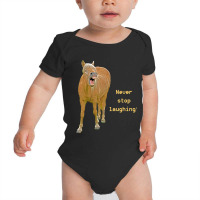 Hot Trend Never Stop Laughing! Funny Horse Painting Baby Bodysuit | Artistshot