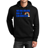 Weird Mom Build Character Rainbow Mothers Day Unisex Hoodie | Artistshot