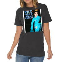 Cry About It And Move On Vintage T-shirt | Artistshot