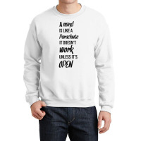 A Mind Is Like A Parachute, It Doesnt Work Unless Its Open Baby Nostal Crewneck Sweatshirt | Artistshot