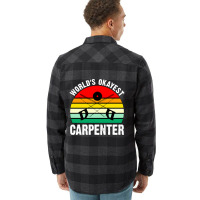 World's Okayest Carpenter Flannel Shirt | Artistshot