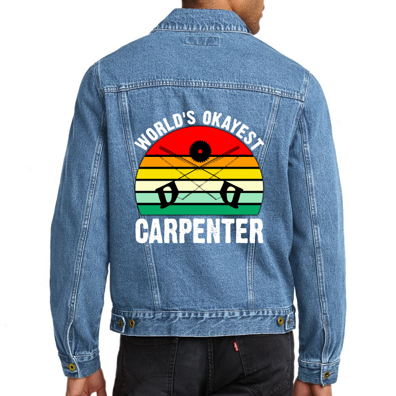World's Okayest Carpenter Men Denim Jacket | Artistshot