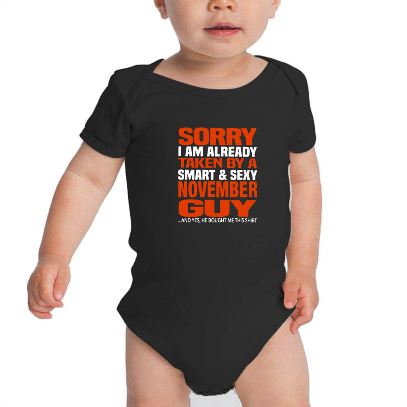 Am Already Taken Baby Bodysuit | Artistshot