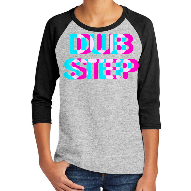 Dubstep Music Disco Sound T Shirt Youth 3/4 Sleeve | Artistshot