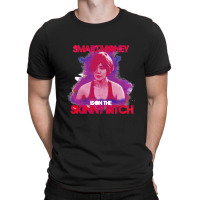 Smart Money Is On The Skinny Bitch T-shirt | Artistshot