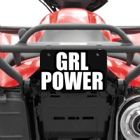 Grl Power... Inspirational Saying Atv License Plate | Artistshot