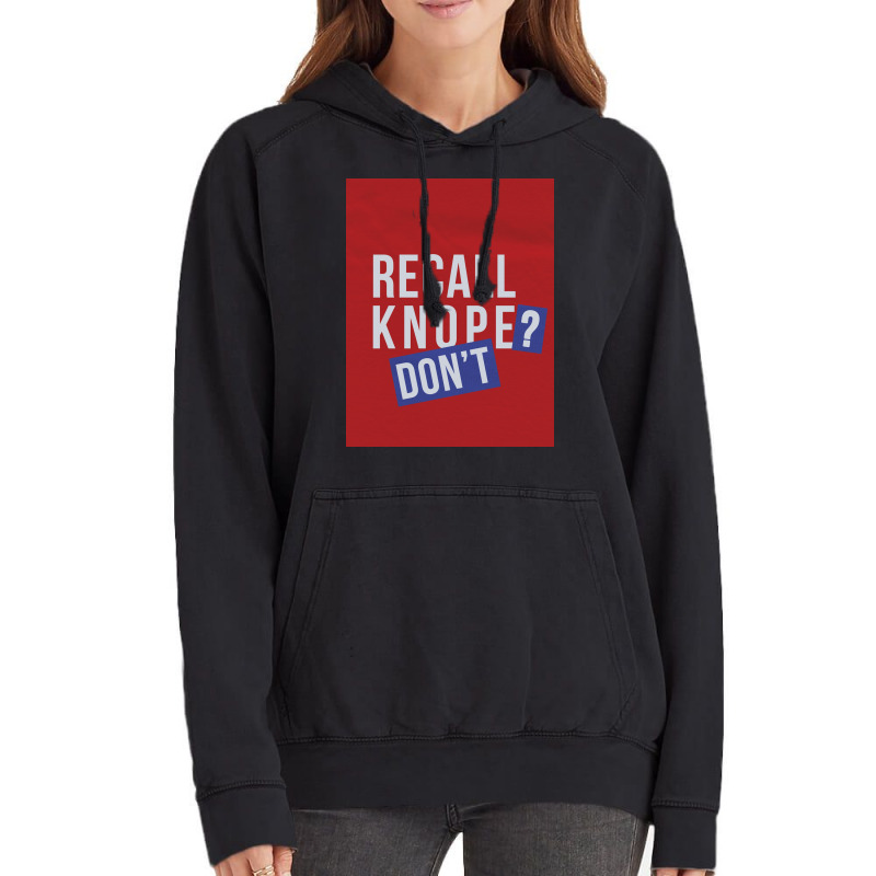 Recall Knope Donx27t Poster Nostalgia Vintage Hoodie by shabnajianxiq | Artistshot