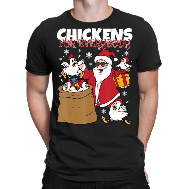 Chickens For Everybody Santa Christmas Chicken T-shirt | Artistshot