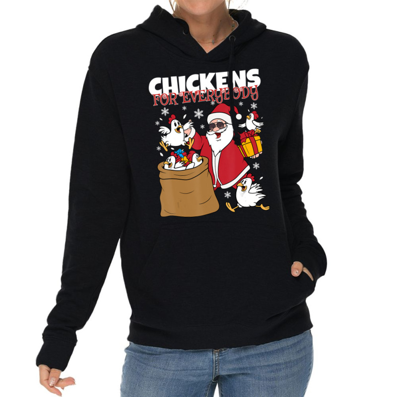 Chickens For Everybody Santa Christmas Chicken Lightweight Hoodie | Artistshot