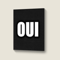 Oui Portrait Canvas Print | Artistshot