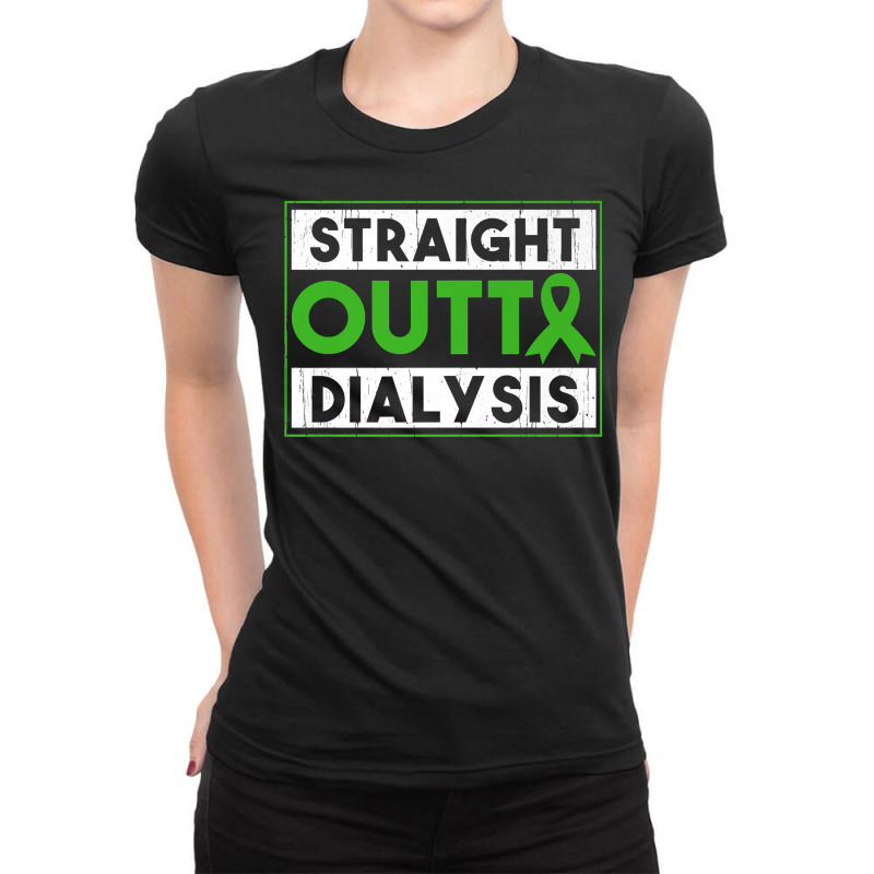 Straight Outta Dialysis Kidney Disease Patient Funny Premium T Shirt Ladies Fitted T-Shirt by tamkyfashions | Artistshot