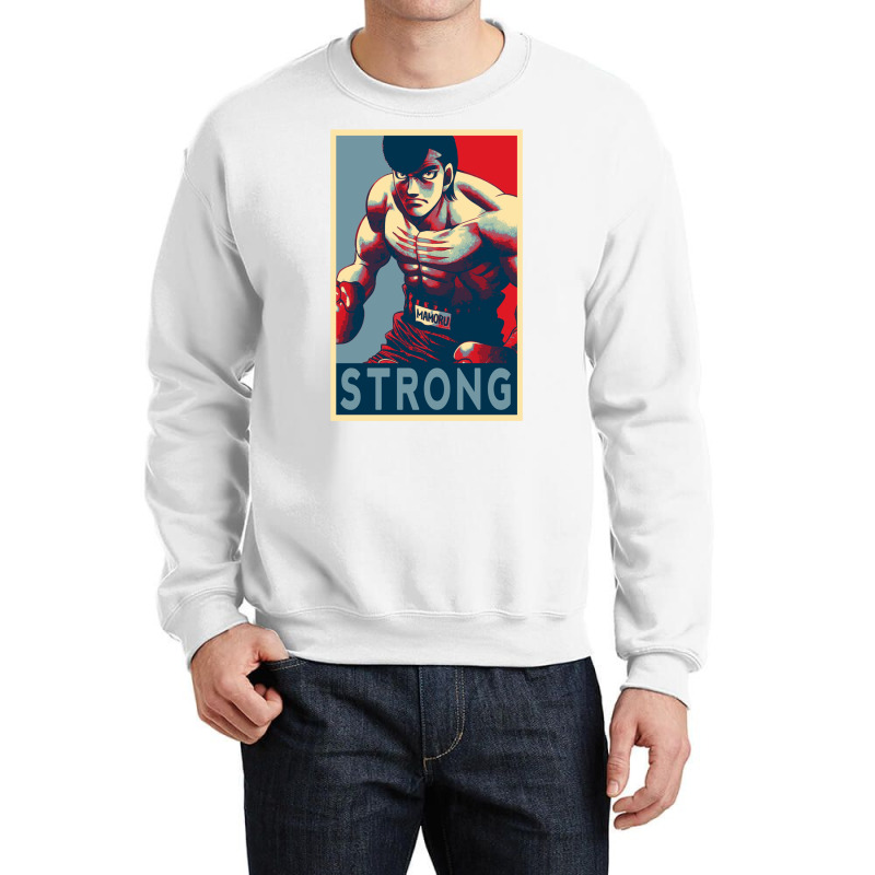 Mamoru Takamura Strong Hajime No Ippo Crewneck Sweatshirt by lecykwaffe2 | Artistshot