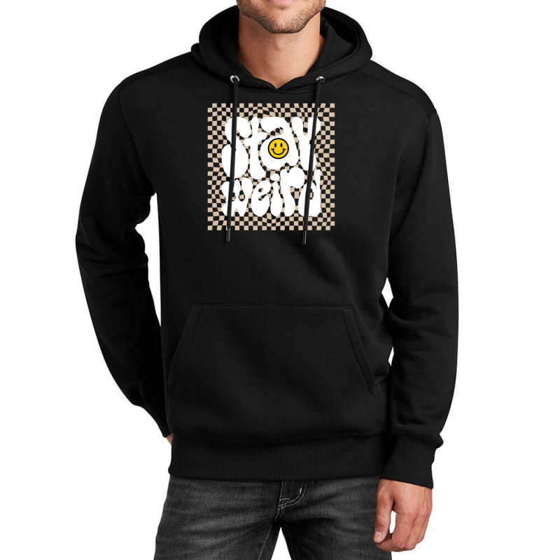 Stay Weird Unisex Hoodie by GEORGESOCE | Artistshot