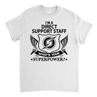 Direct Support Staff Classic T-shirt | Artistshot