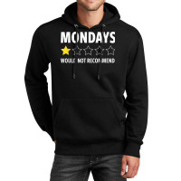 Mondays Retired Teacher Funny Retirement I Hate Mondays Work T Shirt Unisex Hoodie | Artistshot