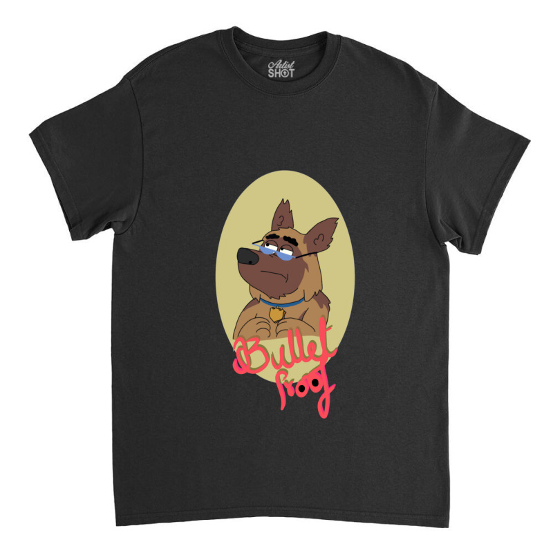 Funny Bullet Dog Printed Casual 1 Classic T-shirt by MaragretPolino | Artistshot