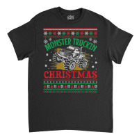 Monster Truck Ugly Christmas   Monster Truckin Christmas T Shirt Classic T-shirt | Artistshot