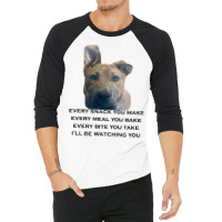 Barley I'll Be Watching You T Shirt 3/4 Sleeve Shirt | Artistshot