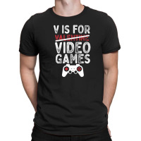 Funny Valentine's Day V Is For Video Games Gamer Boys Men T-shirt | Artistshot