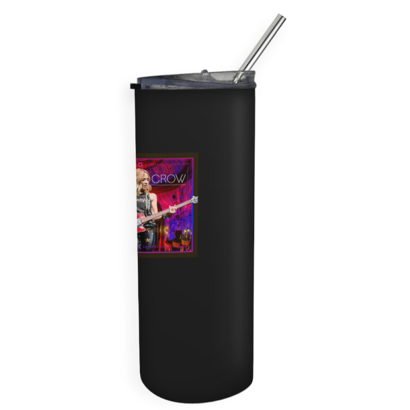 Kehadiranmu Sheryl Crow Bintang Skinny Tumbler | Artistshot