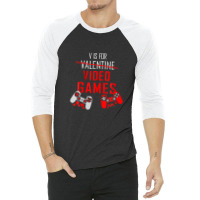 V Is For Video Games Funny Valentines Day Gamer Gift 3/4 Sleeve Shirt | Artistshot