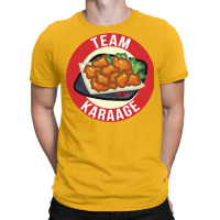 Team Karaage T-shirt | Artistshot