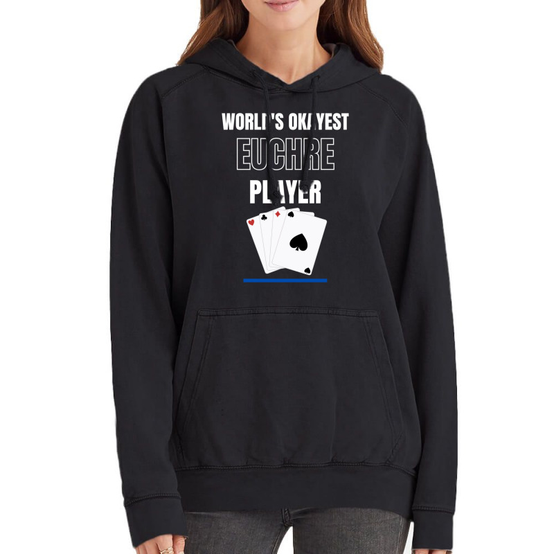 Worlds Okayest Euchre Player Card Games Vintage Hoodie | Artistshot