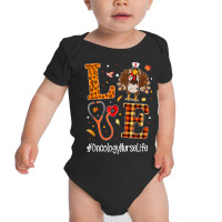 Love Oncology Nurse Life Turkey Nursing Thanksgiving Day Baby Bodysuit | Artistshot